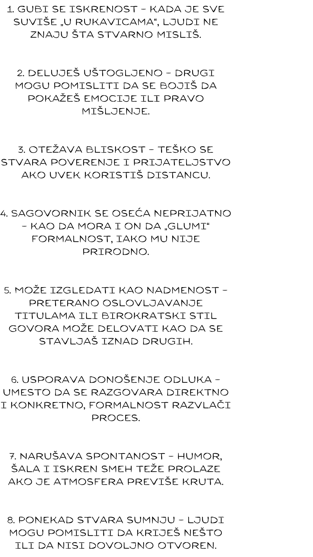 Kada preterana formalnost može biti problem